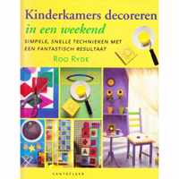 Kinderkamers decoreren in een weekend