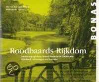 Roodbaards rijkdom