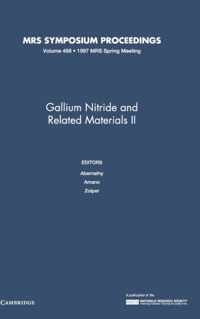 Gallium Nitride and Related Materials II