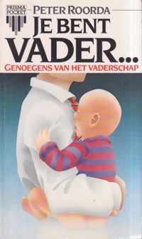 Je bent vader