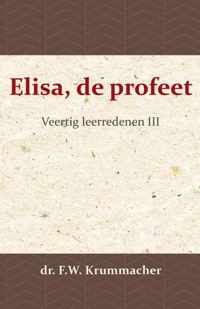 Elisa, de profeet 3 -   Elisa, de profeet 3