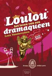 Girls only  -   Loulou, het leven van een dramaqueen