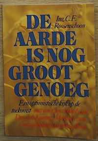 Aarde is nog groot genoeg