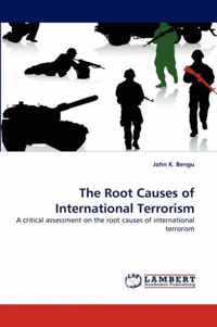 The Root Causes of International Terrorism