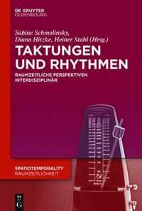 Taktungen und Rhythmen