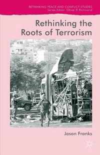 Rethinking The Roots Of Terrorism