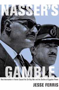 Nasser's Gamble