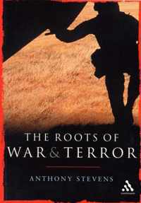 Roots of War and Terror