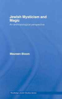 Jewish Mysticism and Magic