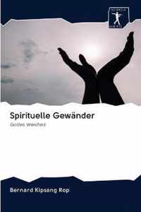 Spirituelle Gewander