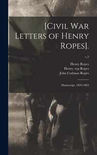 [Civil War Letters of Henry Ropes].