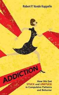 Addiction