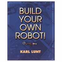 Build Your Own Robot!