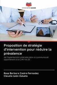Proposition de strategie d'intervention pour reduire la prevalence