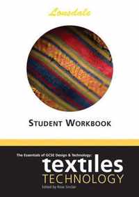 The Essentials of GCSE Design and Technology Textiles Student Worksheets