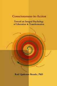 Consciousness-In-Action