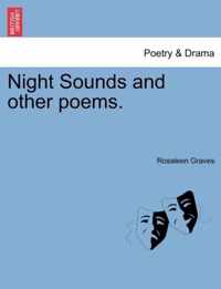 Night Sounds and Other Poems.