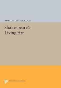 Shakespeare`s Living Art