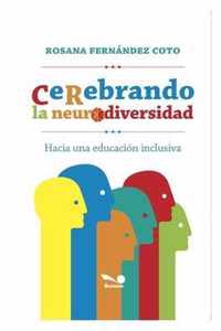 Cerebrando La Neurodiversidad