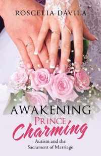 Awakening Prince Charming