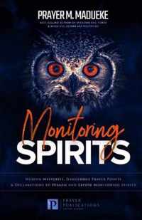 Monitoring Spirits