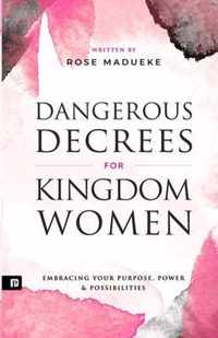 Dangerous Decrees for Kingdom Women