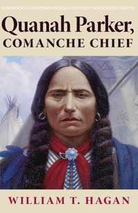 Quanah Parker, Comanche Chief