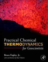 Practical Chemical Thermodynamics for Geoscientists