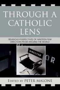 Through a Catholic Lens