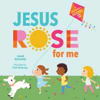 Jesus Rose for Me