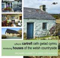 Cyflwyno Cartrefi Cefn Gwlad Cymru/Introducing Houses of the Welsh Countryside