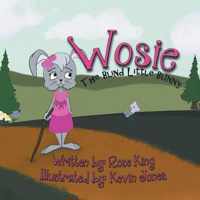 Wosie the Blind Little Bunny