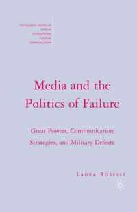 Media and the Politics of Failure