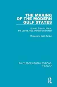 The Making of the Modern Gulf States