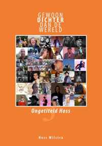 ongetiteld Hoss - Hoss Wilstra - Paperback (9789462471535)