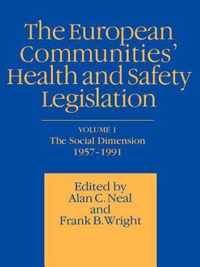 European Communities' Health and Safety Legislation