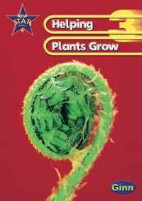 New Star Science Yr3/P4: Helping Plants Grow Pupil'S Book