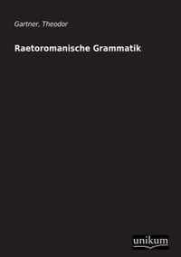 Raetoromanische Grammatik