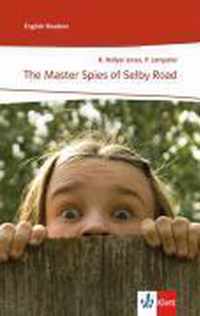 The Master Spies of Selby Road