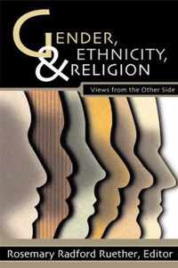 Gender, Ethnicity, and Religion