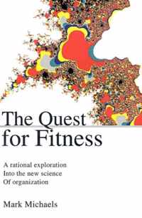 The Quest for Fitness