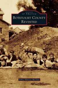 Botetourt County Revisited