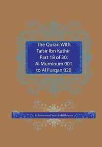 The Quran With Tafsir Ibn Kathir Part 18 of 30