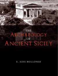 The Archaeology of Ancient Sicily