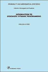 Introduction to Stochastic Dynamic Programming