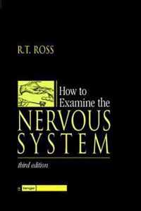 How to Examine the Nervous System