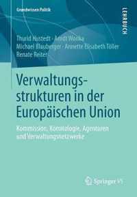 Verwaltungsstrukturen in Der Europaischen Union