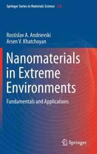 Nanomaterials in Extreme Environments