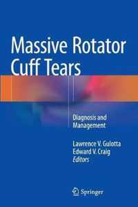 Massive Rotator Cuff Tears