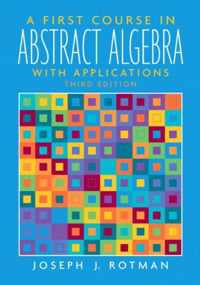 First Course in Abstract Algebra, A